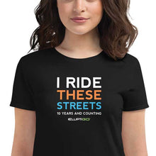 Load image into Gallery viewer, T-Shirt, 10 Years I Ride These Streets, Women&#39;s Short Sleeve