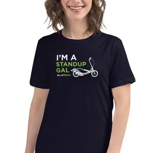I'm a Stand Up Gal (Elliptical Version) Women's T-Shirt