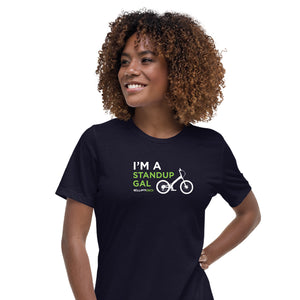 I'm a Stand Up Gal (SUB version) T-Shirt